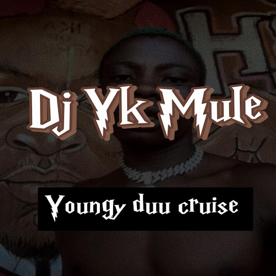 Dj Yk Beat Mule - Youngy Duu Cruise
