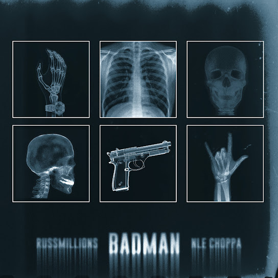 Russ Millions - Badman Ft. NLE Choppa
