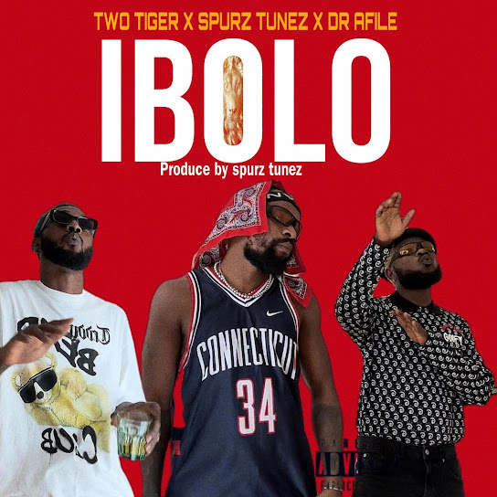 Two tigers - IBOLO Ft. Spurz tunez & Sir Dr Afile