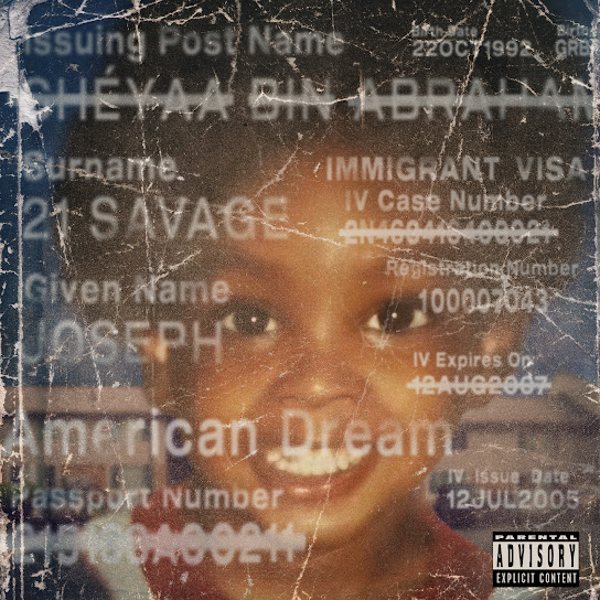 ALBUM: 21 Savage - American Dream