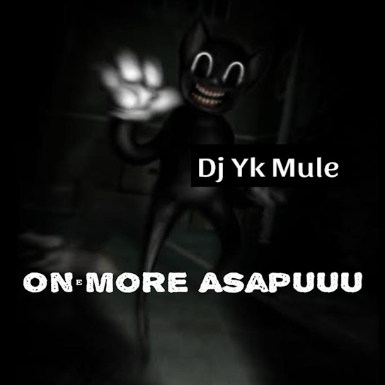 DjDj Yk Beats Mule - One More Asapuuu