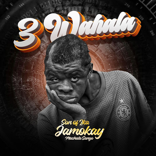 EP: Son Of Ika Jamokay – 3 Wahala (Full Album)