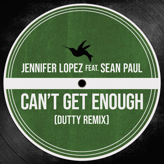 Jennifer Lopez - Cant Get Enough (Dutty Remix) Ft. Sean Paul